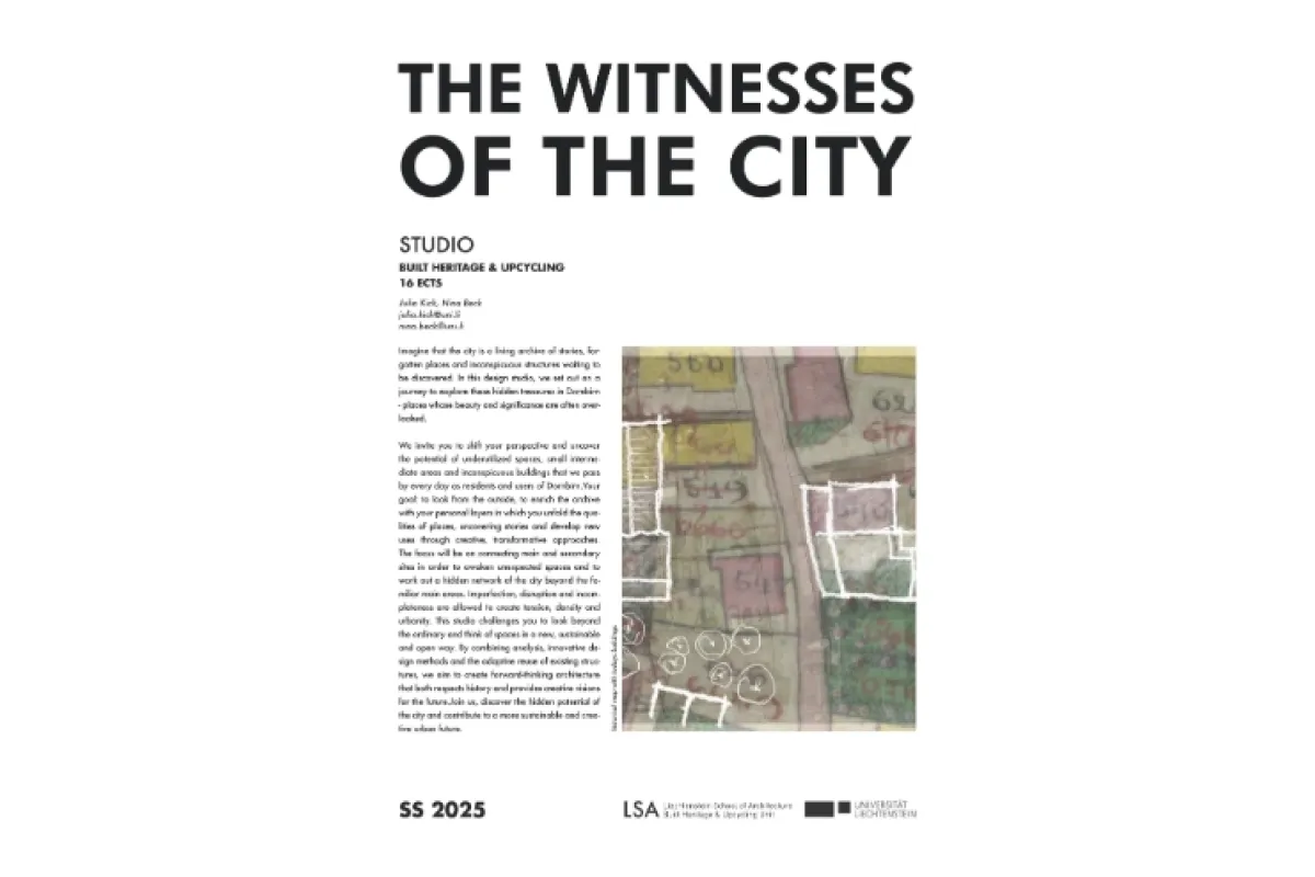 Architektur-Plakat zum Studio «The Witnesses of the City» über gebautes Erbe und Umnutzung, SS 2025 an der Liechtenstein School of Architecture.