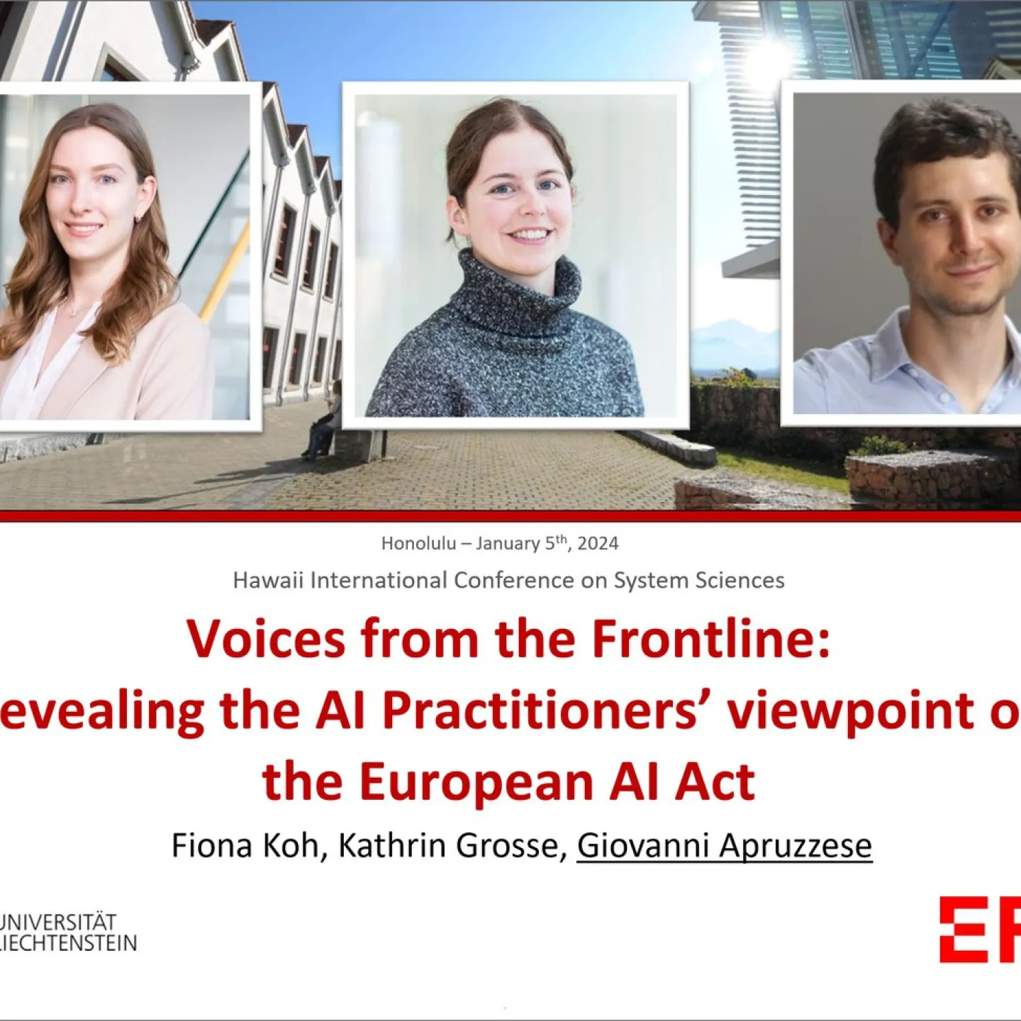 Drei Porträts von Personen vor einem modernen Universitätsgebäude. Darunter der Titel des Konferenzbeitrags: "Voices from the Frontline: Revealing the AI Practitioners' viewpoint on the European AI Act". Logos der Universität Liechtenstein und EPFL sind sichtbar.